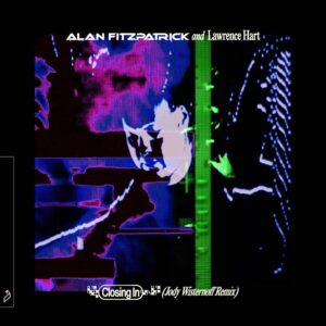 Alan Fitzpatrick - Closing In (Jody Wisternoff Extended Mix)