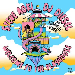 Steve Aoki & DJ Diesel - Welcome To The Playhouse (Extended Mix)