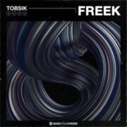TOBSIK - Freek (Extended Mix)