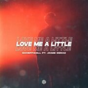 Scheffwell feat. Jaime Deraz - Love Me A Little (Extended Mix)