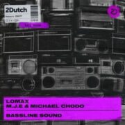 Lomax, M.J.E & Michael Chodo - Bassline Sound (Extended Mix)