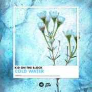 Kid On The Block - Cold Water (Extended Mix)