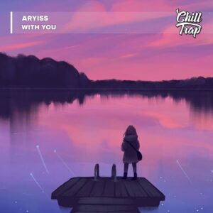 Aryiss - With You