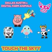 Dallas Austin x Digital Farm Animals - Touch the Sky