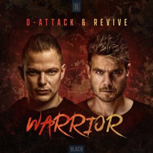 D-Attack & Revive - Warrior (feat. Ihaka)