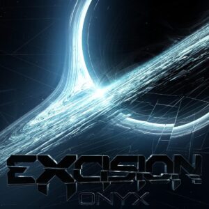 Excision - Onyx EP