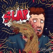 Spag Heddy - Spaghetti Slap