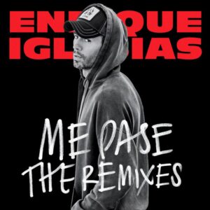 Enrique Iglesias - ME PASE (Patrick Romantik Remix)