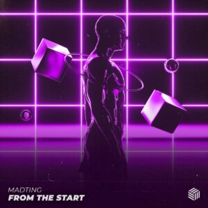 MadTing - From The Start (Extended Mix)