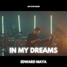 Edward Maya - In My Dreams