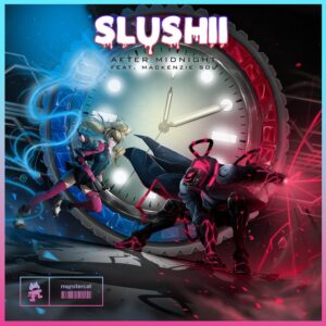 Slushii - After Midnight (feat. Mackenzie Sol)
