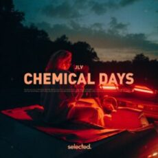 JLV - Chemical Days (Extended Mix)