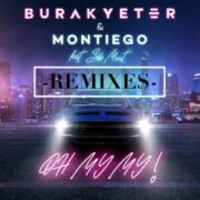 Burak Yeter & Montiego feat. Séb Mont - Oh My My (MorganJ Remix)
