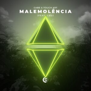 Gabe & Tough Art - Malemolência (Extended Mix)