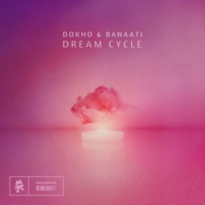 Dokho & Banaati - Dream Cycle EP