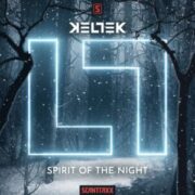KELTEK - Spirit Of The Night