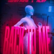 Henry Fong x ALRT - Back To Me