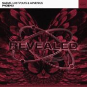 NAEMS, LostVolts & Arvenius - Phoenix (Extended Mix)