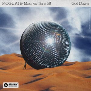 MOGUAI & Maui vs. Terri B! - Get Down
