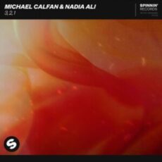 Michael Calfan & Nadia Ali - 3, 2, 1