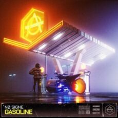 NØ SIGNE - Gasoline (Extended Mix)