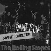 The Rolling Stones - Gimme Shelter (Saint Punk Remix)