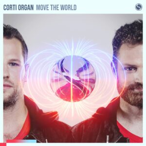 Corti Organ - Move The World (Extended Mix)