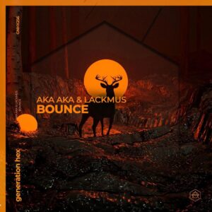 AKA AKA & Lackmus - Bounce (Extended Mix)