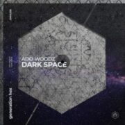 Ado Woodz - Dark Space (Extended Mix)