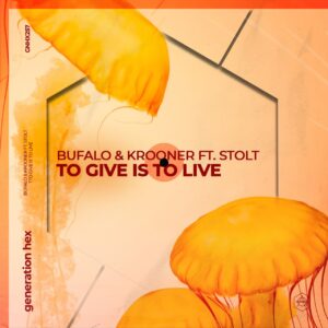 Bufalo & Krooner - To Give Is To Live (Extended Mix)