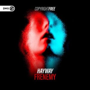 Hayway - Frenemy