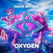 EMKR & Outrage - Oxygen