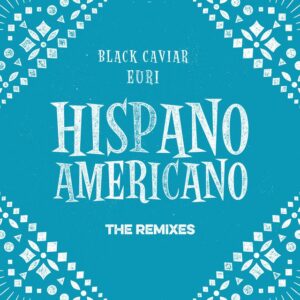 Black Caviar & EÜRI - Hispanoamericano (Laidback Luke Remix)