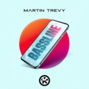 Martin Trevy - Bassline (Extended Mix)