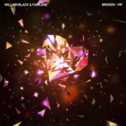 William Black & Fairlane - Broken (VIP)