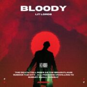 Lit Lords - Bloody