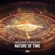 Hard Driver & Atmozfears - Nature Of Time