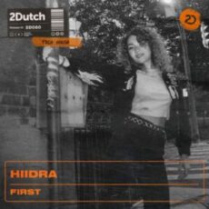 HIIDRA - First (Extended Version)