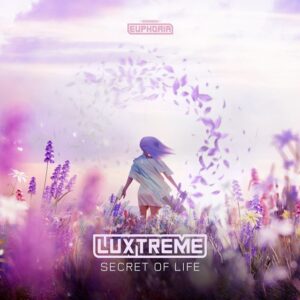 Luxtreme - Secret Of Life