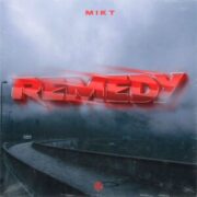 MikT - Remedy (Extended Mix)