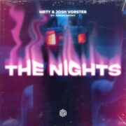 MRTY & Josh Vorster - The Nights (Extended Mix)