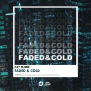 Cat Mode - Faded & Cold (Extended Mix)