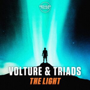 Volture & Triads - The Light (Extended Mix)