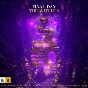 Final Day - The Witches