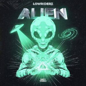 LowRIDERz - Alien