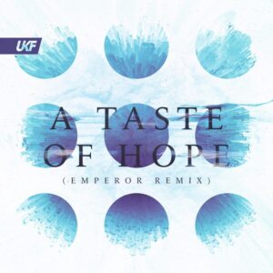 IMANU - A Taste of Hope (Emperor Remix)