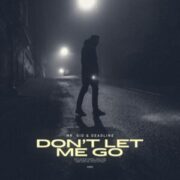 Mr. Sid & DEADLINE - Don't Let Me Go (Extended Mix)