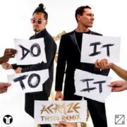 Acraze & Cherish - Do It To It (Tiësto Remix)