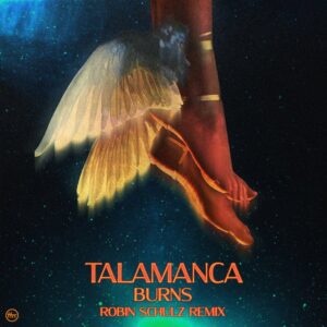 BURNS - Talamanca (Robin Schulz Remix)