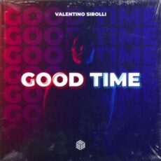 Valentino Sirolli - Good Time (Extended Mix)